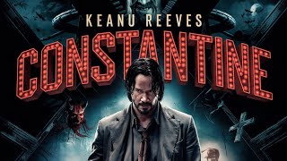 Constantine 2005 Official Trailer  1 Keanu Reeves Movie HDChristopher Nolan Movie [upl. by Brigitta333]