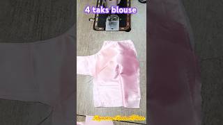 4 taks blouse rajashreerathodtailor blouse taksa shorts shortsvideo [upl. by Rapsag]