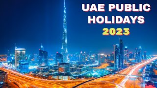 Next public holidays in uae 2023  Long weekend  Iconic [upl. by Massey141]