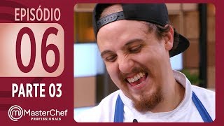 MASTERCHEF PROFISSIONAIS 10102017  PARTE 3  EP 06  TEMP 02 [upl. by Sinnaoi261]