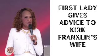 First Lady Gives Advice To Kirk Franklin’s Wife [upl. by Iznyl]