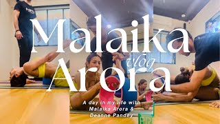 Malaika Arora Secrets Of Yoga Malaika Arora Queen of yoga  Class Vlog  Deanne Pandey [upl. by Acisse]