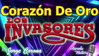 Karaoke Monterrey  Invasores  Corazón De Oro [upl. by Yerdna]