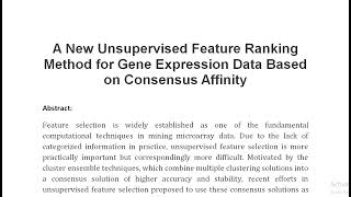 A New Unsupervised Feature Ranking Method for Gene Expression Data Based on Consensus Affinity [upl. by Klehm]