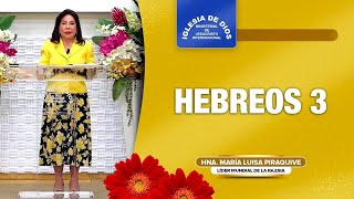 Hebreos 3 Hna María Luisa Piraquive IDMJI [upl. by Pacorro]