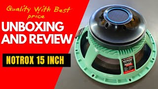 Notrox Pro Audio 15 inch 800 watt Dj speaker review amp Testing  Team Pahadi Star [upl. by Calica]