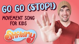 Go Go Stop  Movement Song for Kids [upl. by Keligot370]