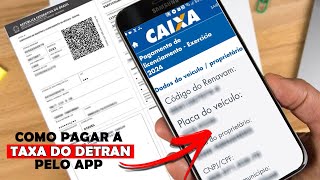 COMO PAGAR O LICENCIAMENTO PELO APP DA CAIXA  COMO PAGAR PELO CELULAR O CRLV DOCUMENTO DO VEÍCULO [upl. by Isabelle]