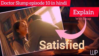 Im satisfied 🫣  Doctor Slump episode 10 Review in hindi [upl. by Roman]