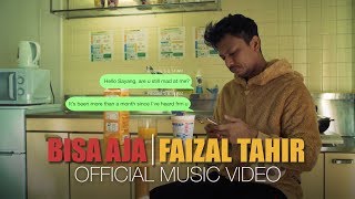 Bisa Aja  Faizal Tahir Official Music Video [upl. by Rayburn]