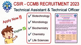 CSIR  CCMB RECRUITMENT 2023  Technical Assistant Technical Officer  Apply Now‼️See Eligibility 👆 [upl. by Jo]