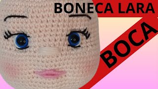 ❤️COMO BORDAR BOCA 👄PERFEITA EM BONECAS AMIGURUMIS DE CROCHE parte 06 LARA [upl. by Ahsyekat606]