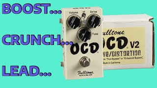 FULLTONE OCD V2 CLEAN BOOST CRUNCH AND LEAD TONE [upl. by Leonhard]