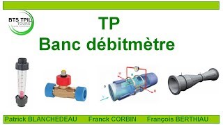 TP Mesure dun débit BTS TPIL Tours [upl. by Einnoj]