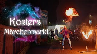 Kösters Märchenmarkt  Feuerspuker Eulen und eine Liveband [upl. by Janus531]