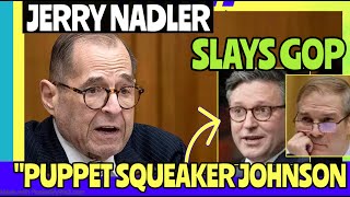 WOW Jerry Nadler dealing with Jim Jordan Mike Johnson GOP clowning [upl. by Euqininod]