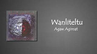 Agaw Agimat  Wanliteltu Official Lyric Video [upl. by Venable]