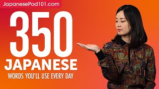 350 Japanese Words Youll Use Every Day  Basic Vocabulary 75 [upl. by Hannala]