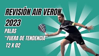 quotFuera de tendenciaquot T2x02 Características principales de la AIR VERON 2023 [upl. by Aciria]