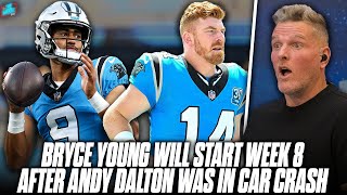 Bryce Young Returns As Panthers Starts After Dalton Was Involved In Car Crash  Pat McAfee Show [upl. by Enelyk]