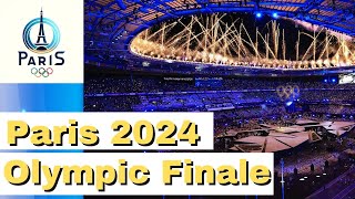 Goodbye Paris A Spectacular Olympic Finale [upl. by Hallam]