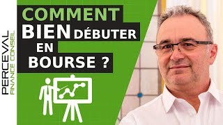 BOURSE  COMMENT BIEN DEBUTER  Conseil dexpert [upl. by Chatterjee518]