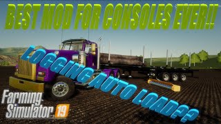 LOGGING AUTOLOAD TRAILER FOR CONSOLE FS19 ALL PLATFORMS NEW MODS 9292021 [upl. by Giardap247]