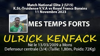 Mes Temps Fort du Match National Elite 2U15⚽KStTruidense VVA 🆚 Royal Francs Borains 11 Nov 23 [upl. by Irim318]