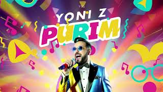 YONI Z  PURIM Official Audio  פורים  Z יוני [upl. by Iran296]