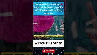 BTS JK Bulled in Military 😡 Jungkook Rushed to Hospital 🥺 Part 2 [upl. by Kathlene425]