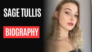 Sage Tullis Bio Wiki Age Net Worth Lifestyle amp More [upl. by Aluor]