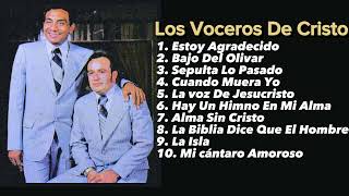 Los Voceros De Cristo • 30 Minutos De Alabanzas • Recuerdos Del Ayer [upl. by Hogen]