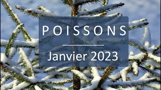 POISSONS♓Janvier 2023 〰 Préparations en secret [upl. by Abert]