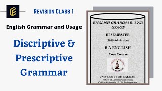 Descriptive amp Prescriptive Grammar  Revision Class 1  English Grammar and Usage [upl. by Alusru20]