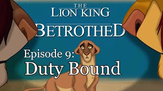 Betrothed The Series  Episode 9  The Lion King Prequel Comic [upl. by Brandie3]