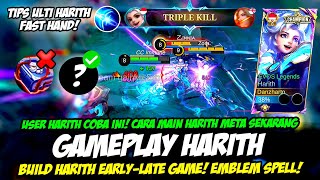 HARITH GANTI ITEM❗TUTORIAL COMBO HARITH BUFF  BUILD HARITH TERSAKIT 2024❗GAMEPLAY HARITH FAST HAND [upl. by Ewens]