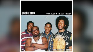 Goodie Mob  Come Clean In The Cell Therapy [upl. by Laeira480]