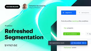 Synerise Segmentation  reporting and activation made easier [upl. by Yanehs]