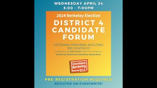 Berkeley District 4 Candidate Forum [upl. by Glasgo]