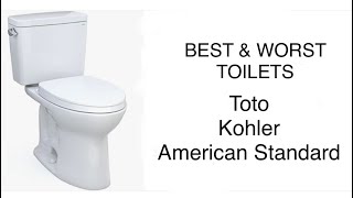 Best Toilets and Worst Toilets Toto Kohler American Standard Toto Drake [upl. by Cirnek]