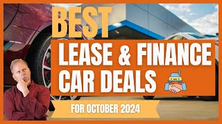 The BEST Vehicle Lease Deals  October 2024 [upl. by Josiah]