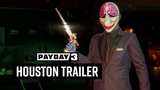 PAYDAY 3 Chapter 4  Fear amp Greed  Houston Trailer [upl. by Dazhehs445]