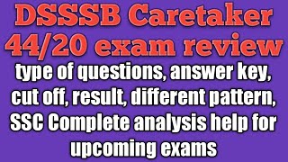 DSSSB 4420 Caretaker Ques post exam review answer key [upl. by Halbeib]