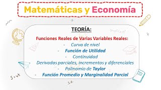 🟰 Matemáticas Aplicadas a la Economía TEORÍA✅ Funciones Reales de VARIAS Variables Reales 📊 [upl. by Newob566]