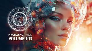 PROGRESSIVE VOCAL TRANCE VOL 103 FULL SET [upl. by Ecirtram]