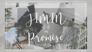 【 韓繁中字 】BTS 智旻 방탄소년단 JIMIN 지민 － 約定 Promise약속｜自作曲｜ [upl. by Flann]