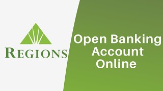 Regions Bank  Open a Bank Account Online  regionscom Sign Up [upl. by Yenaled732]