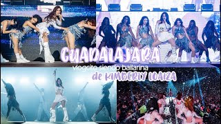 📍GUADALAJARA✈️ En GIRA con KIMBERLY LOAIZA  todo lo que sucede detrás de show como bailarina [upl. by Cherrita]