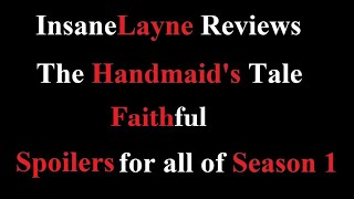 The Handmaids Tale  S1  E 5  Faithful [upl. by Tecil808]