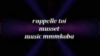 rappelle toi Musset [upl. by Naeerb]